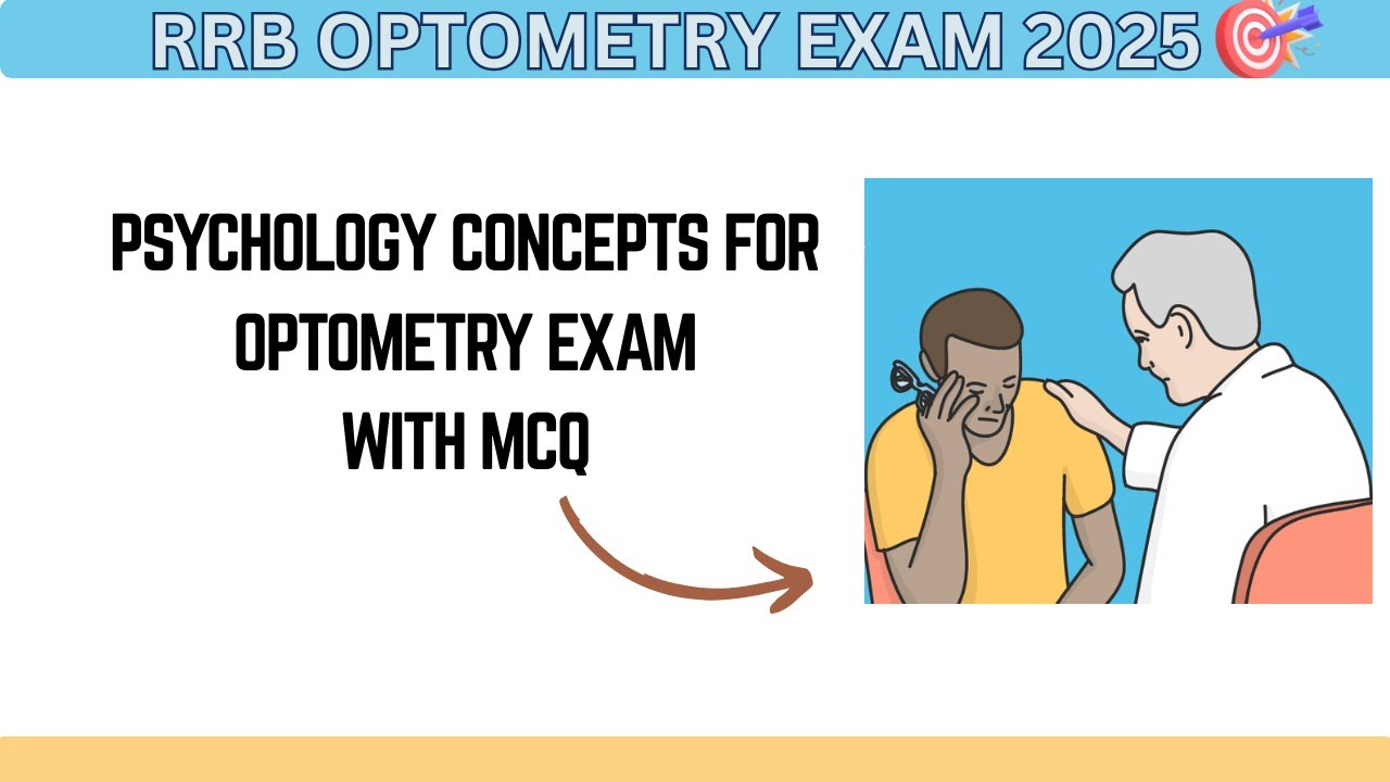 Psychology for Optometrists #rrbparamedical2025 #RRBOptometry2025  #rrbexam2025