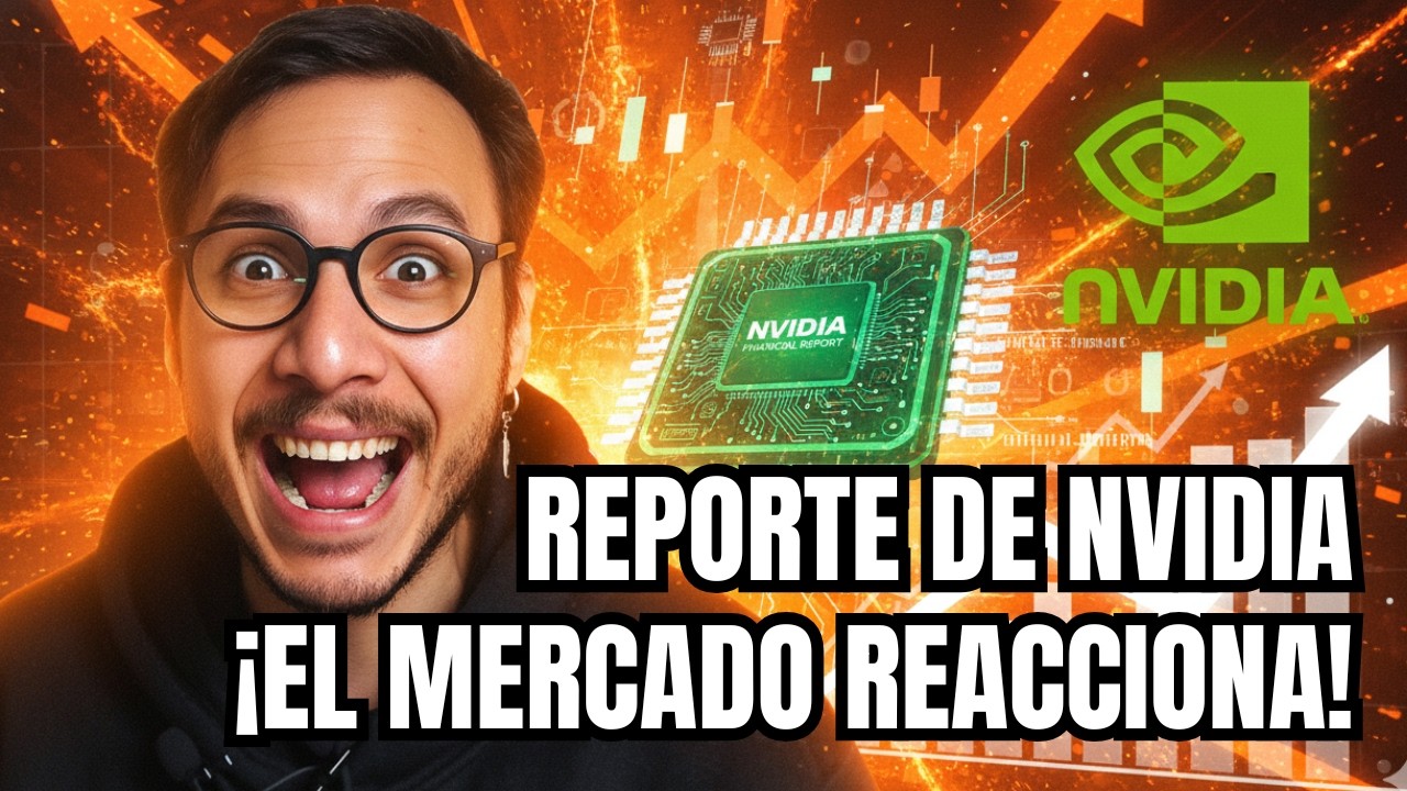 🔥🔥&iexcl;NVIDIA SORPRENDE! 🔥🔥Reporte trimestral bate expectativas; el mercado reacciona: AN&Aacute;LISIS EN VIVO📈