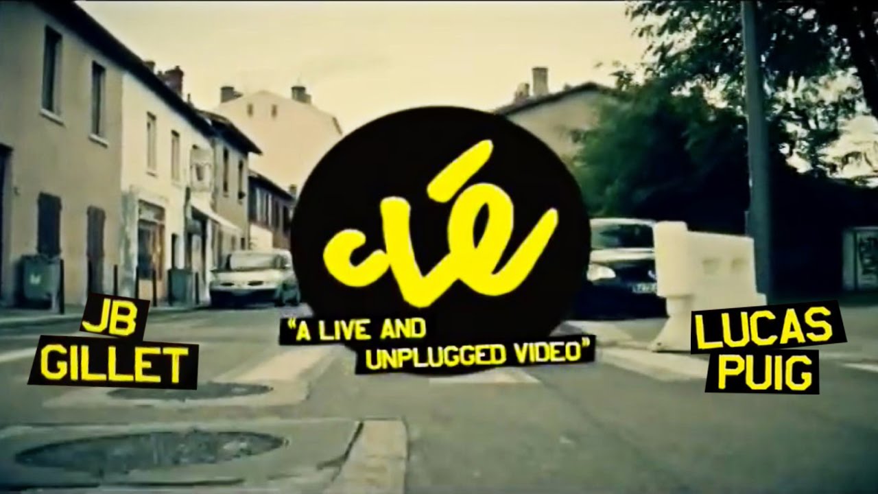 Cliché skateboards Clé video JB Gillet & Lucas Puig  Part (2008)