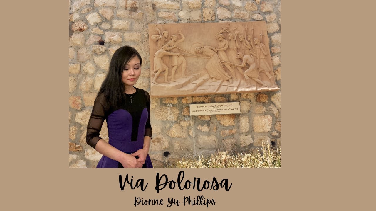 Via Dolorosa covered by Dionne Yu Phillips & James Ng