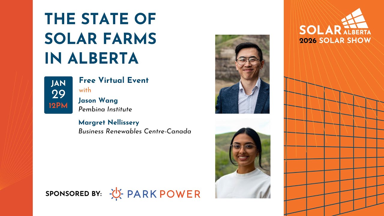 The State of Solar Farms in Alberta (Recorded Jan 29, 2026)