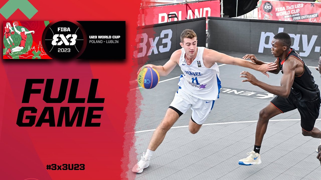 Israel 🇮🇱 vs Kenya 🇰🇪 | Men | Full Game | FIBA 3x3 U23 World Cup 2023