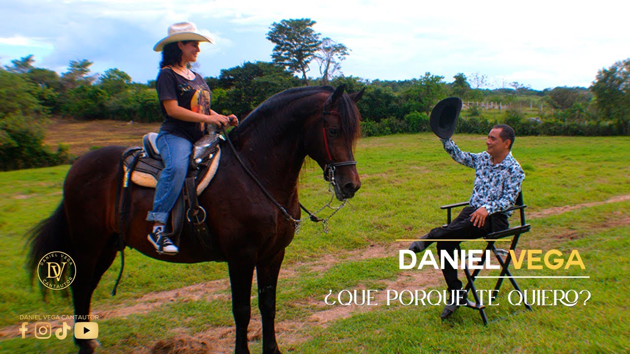 Daniel Vega,  Que porqu&eacute; te quiero