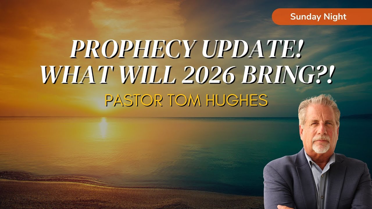 Prophecy Update! What Will 2026 Bring?!
