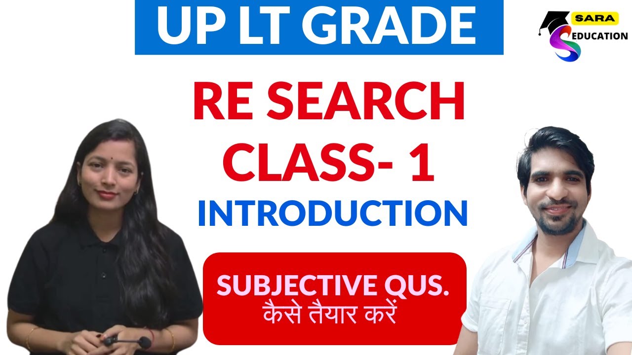 RESEARCH INTRODUCTION / UP LT GRADE HOME SCIENCE CLASS 2025 / SARA EDUCATION