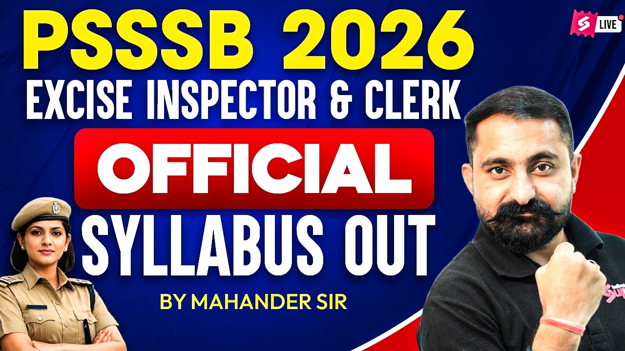 PSSSB Excise Inspector, Clerk Syllabus 2026 | PSSSB Syllabus 2026 | Know Full Details