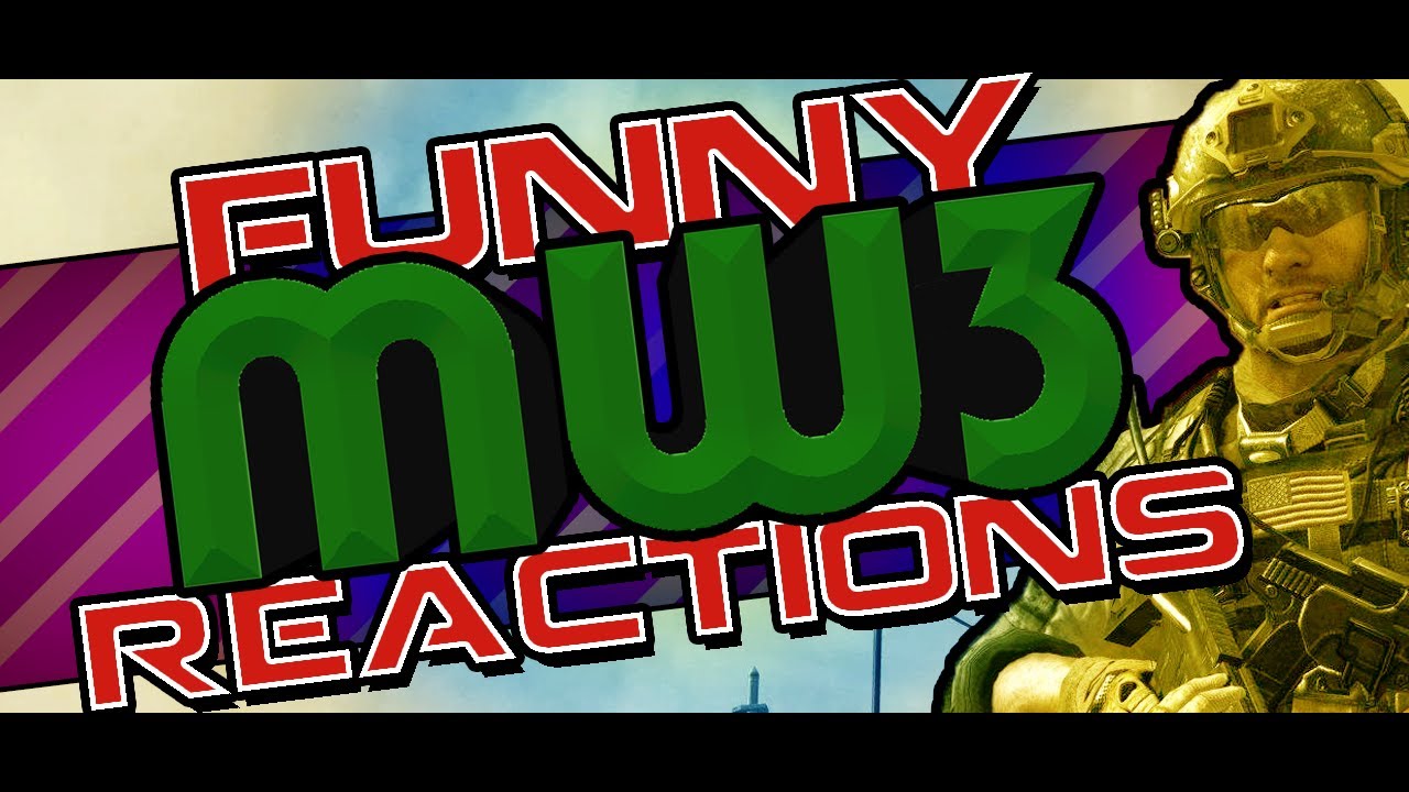 Funny MW3 Reactions!!!