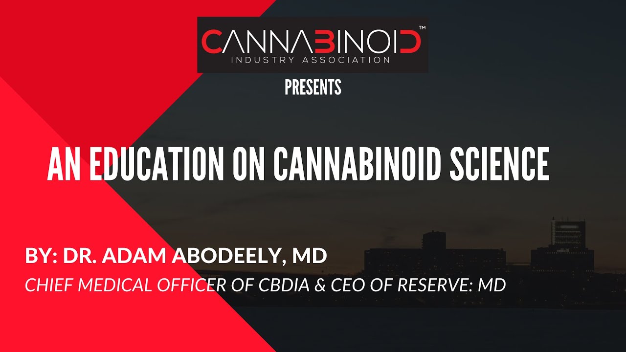 CBDIA Presents: An Education on Cannabinoid Science