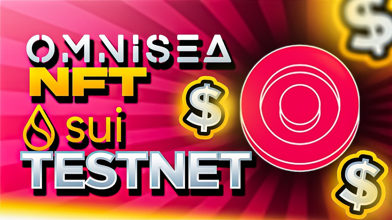 SUI TEST NET | MINT NFT COLLECTION | OMNISEA