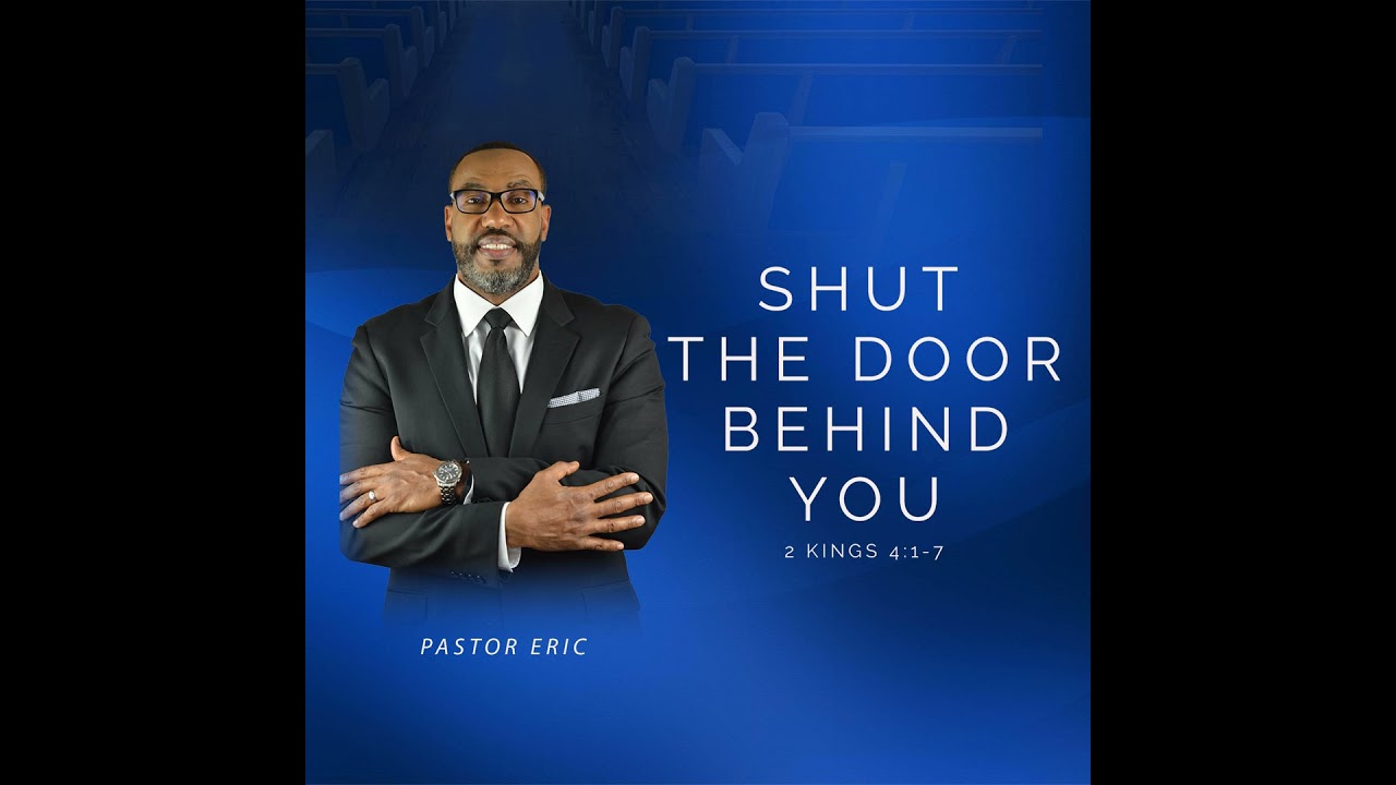 Shut The Door Behind You | Podcast