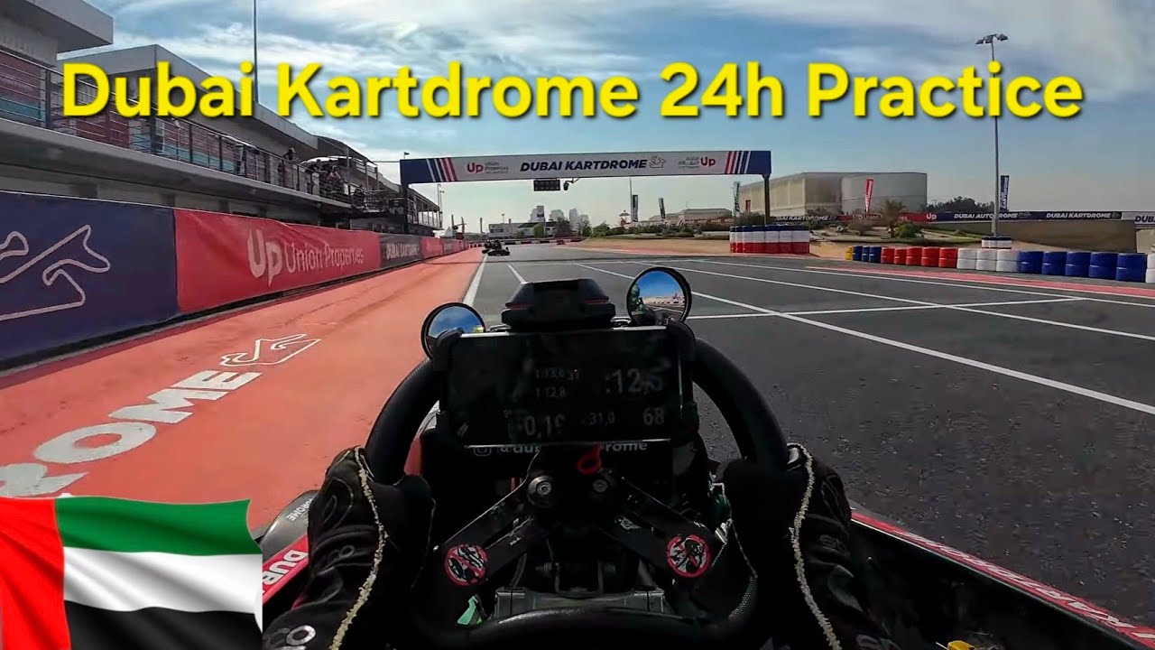 24h Dubai practice | Dubai Kartdrome | 12.12.25 