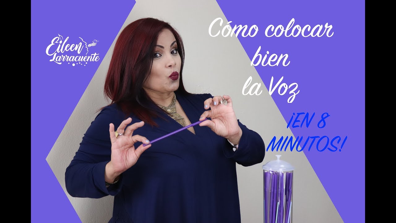 COMO COLOCAR BIEN LA VOZ EN 8 MINUTOS CON 4 EJERCICIOS