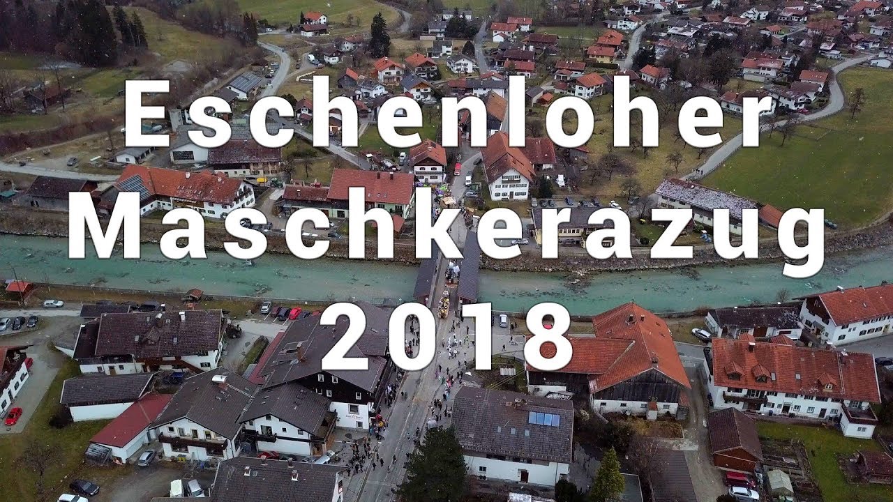 Eschenloher Maschkerazug 2018