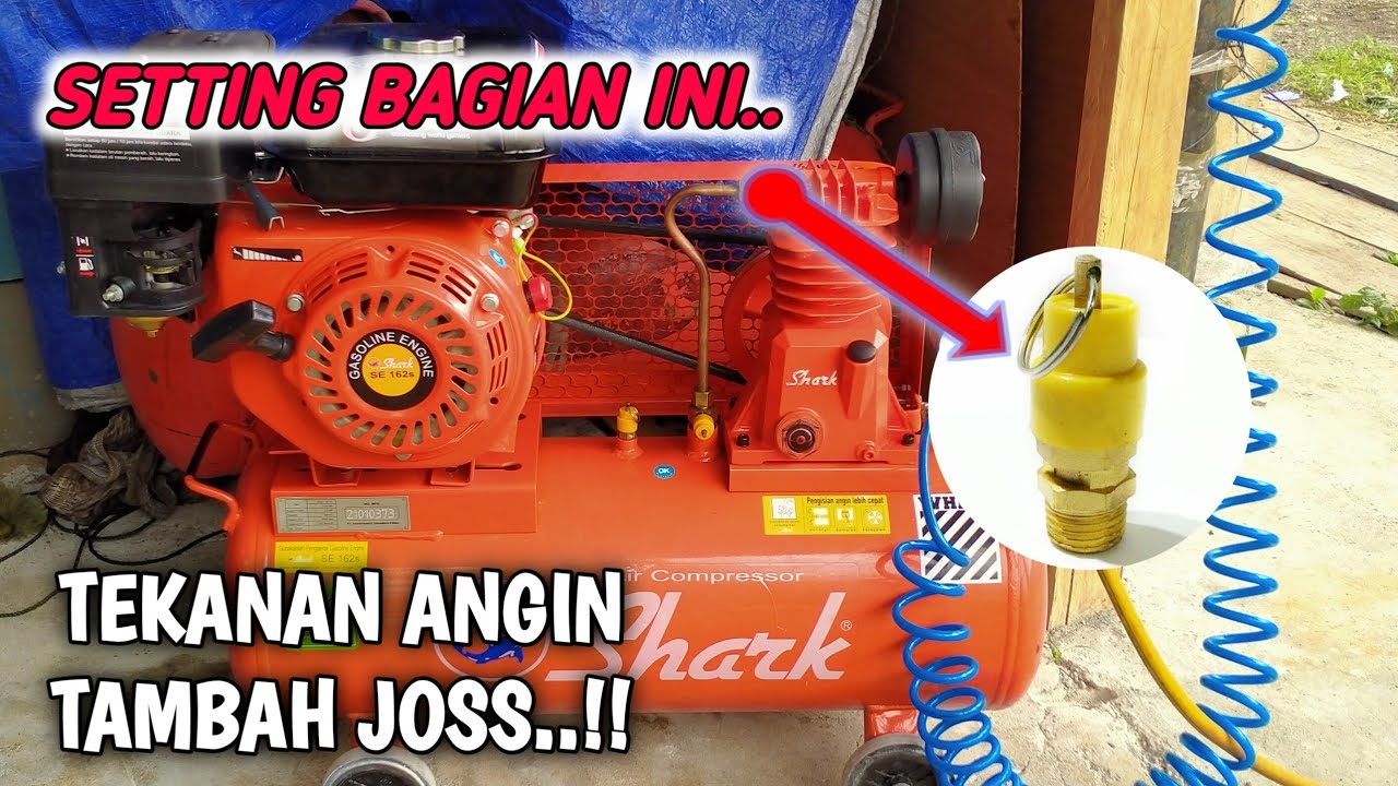 CARA SETTING MENAMBAH TEKANAN ANGIN PADA MESIN KOMPRESOR SHARK 1/4HP