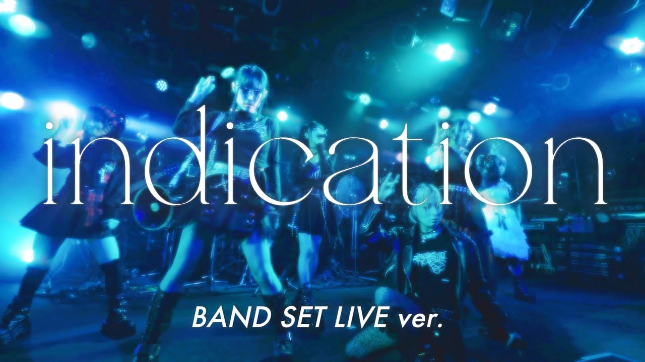 『indication』  BANDSET LIVE MV - Maison de Queen - FIRST JAPANTOUR FINAL @ CLUB QUATTRO 2026.01.09