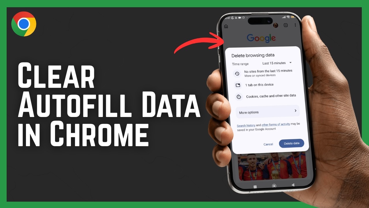 How To Clear Autofill Data in Google Chrome 2026