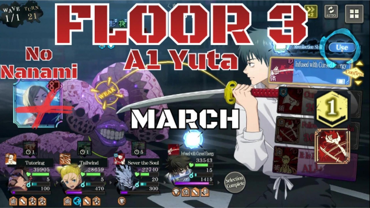 【JJKPP】Limited time Illusory Tower Floor 3 March - A1 Yuta No Nanami
