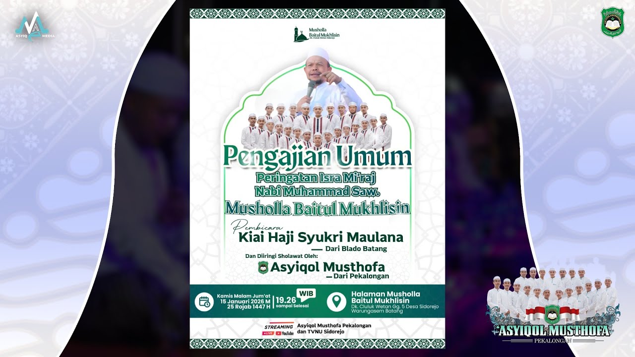 🔴 [LIVE] CLULUK WETAN BATANG BERSHOLAWAT BERSAMA 'ASYIQOL MUSTHOFA PEKALONGAN