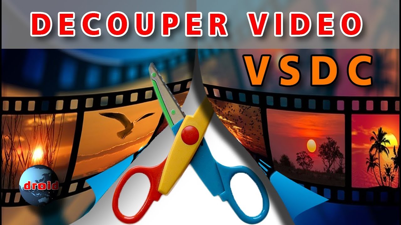 Couper une vid&eacute;o avec VSDC Free Vid&eacute;o Editor gratuit TUTO FR.