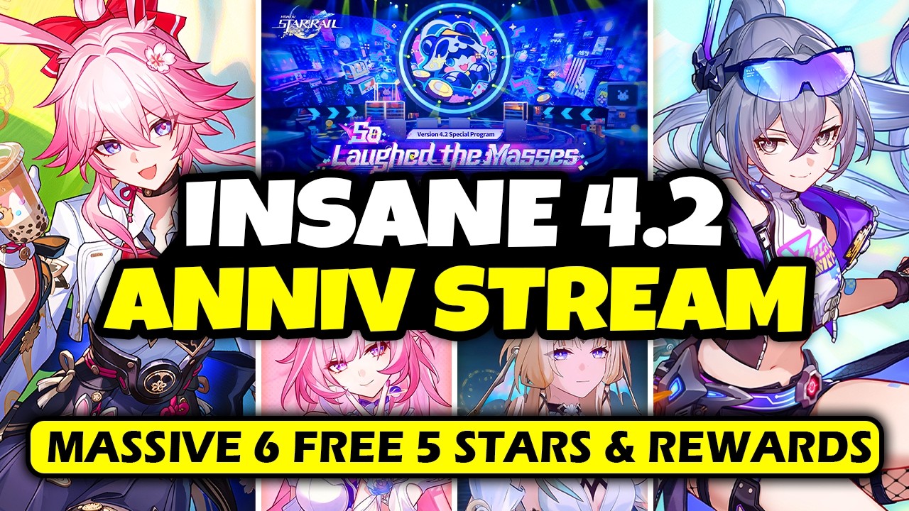 INSANE 4.2 ANNIVERSARY LIVESTREAM LEAKED - MASSIVE FREE 5 ★ CHARACTERS - BANNERS - Honkai: Star Rail