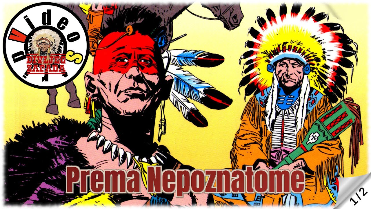 Priče sa Divljeg Zapada - Prema Nepoznatome - Strip u boji - (1/2)