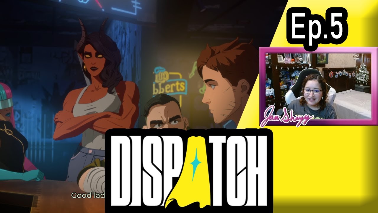 [Dispatch] Team bonding! Ep. 5 [JanShayy]