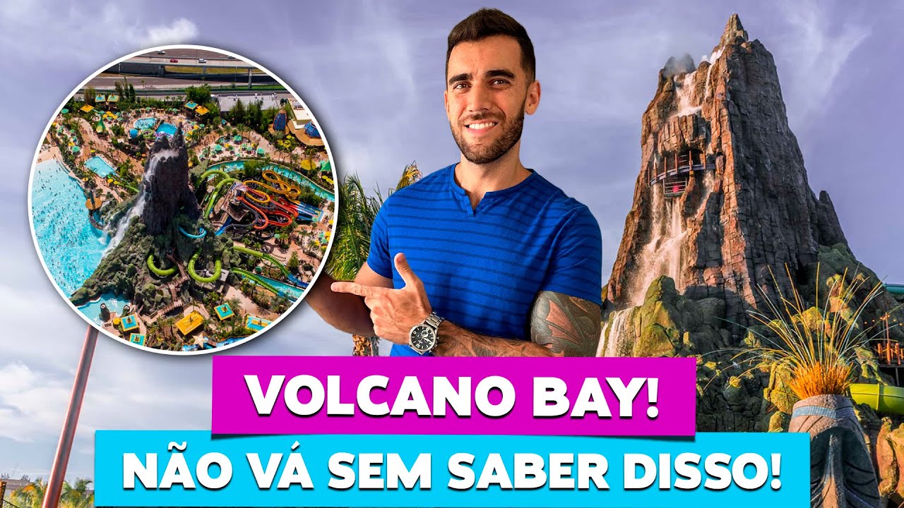 10 dicas do parque aqu&aacute;tico VOLCANO BAY da Universal Orlando!