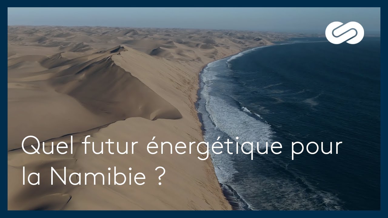 Quel futur énergétique pour la Namibie ?