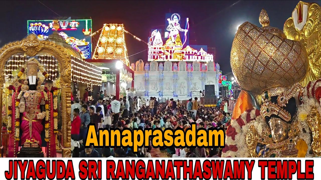 JIYAGUDA SRI RANGANATHASWAMY TEMPLE 🛕( Annaprasadam ) 🙏