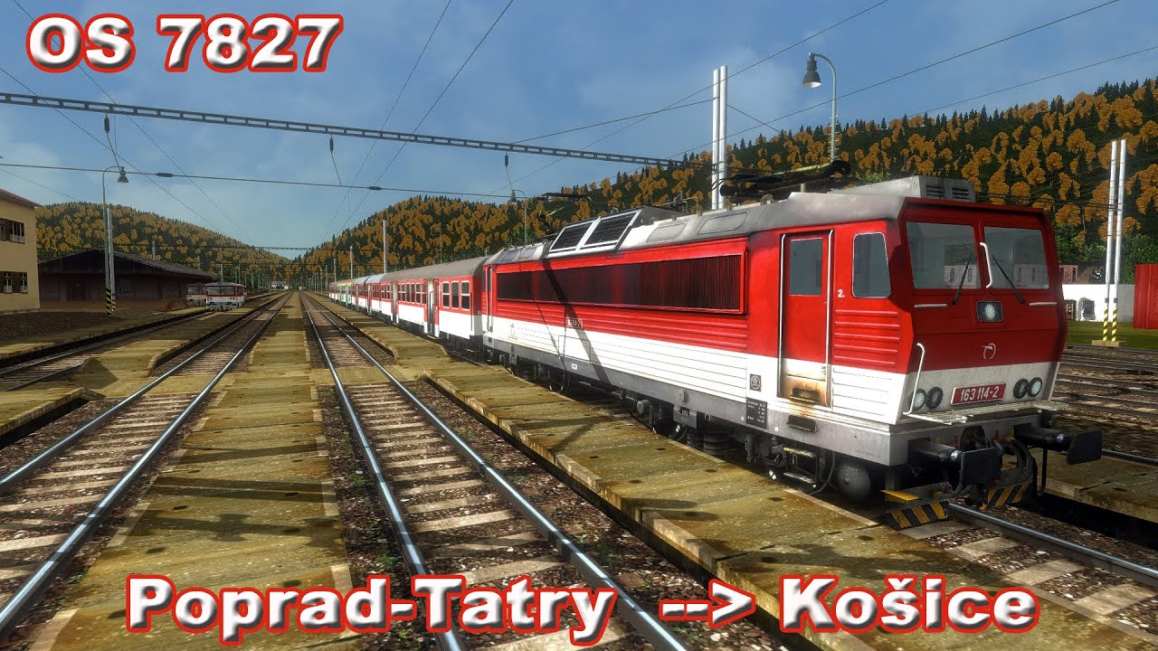OpenRails CZ/SK - Os7827 - Poprad Tatry - Košice - ZSSK 163 114-2