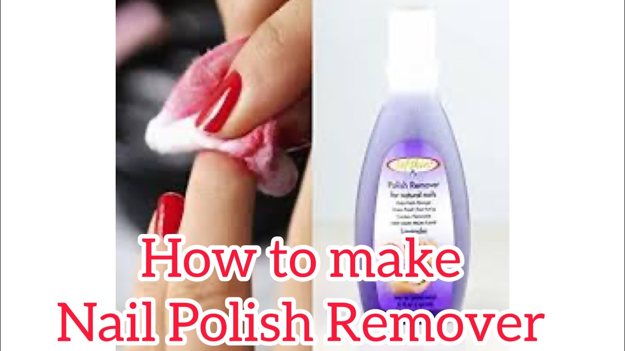 How to Produce Nail Polish Remover