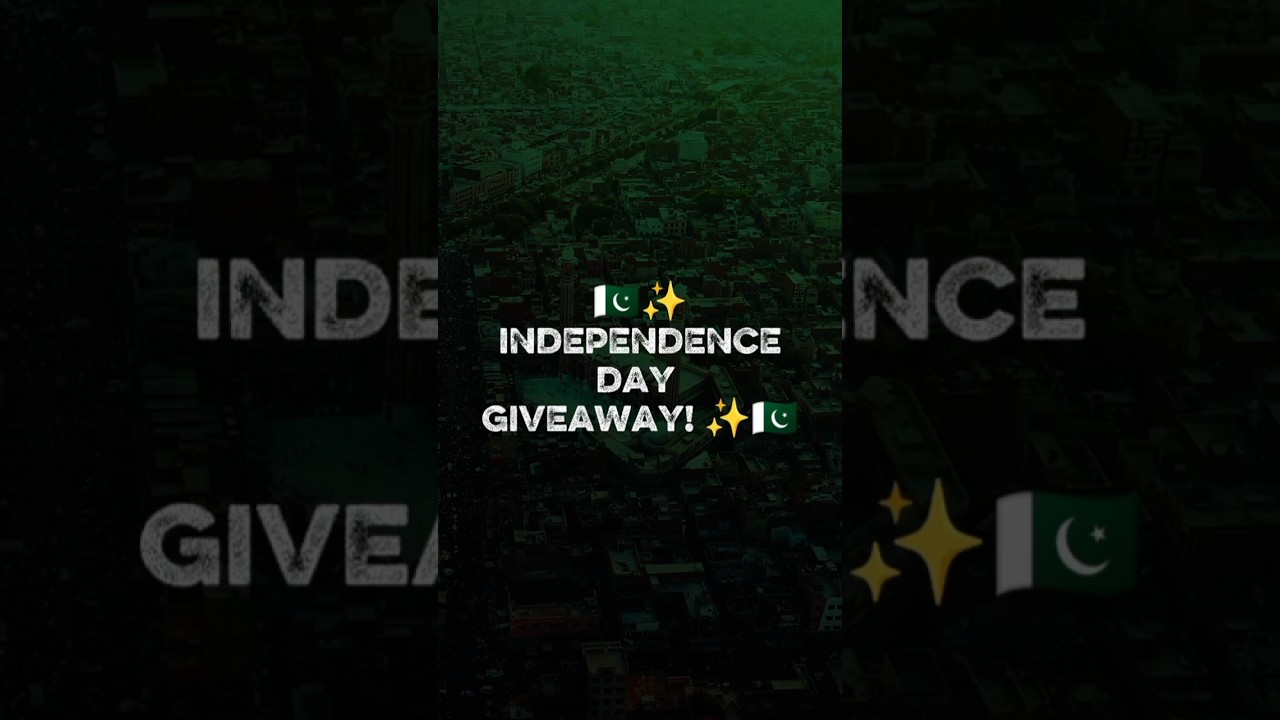 INDEPENDENCE DAY GIVEAWAY #hafsakhankhan #IndependenceDayGiveaway #14AugustGiveaway #Pakistan