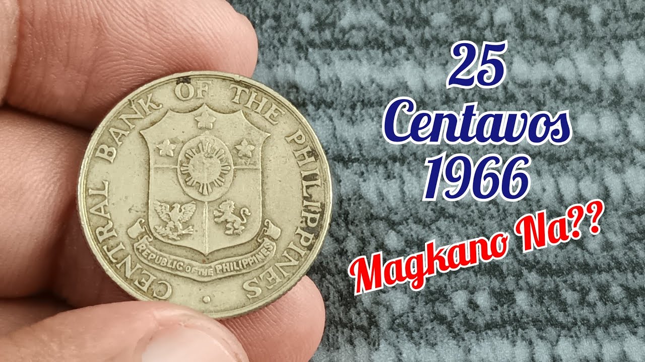 25 Centavos 1966 | Coin Value Update