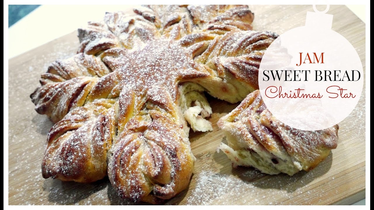 Sweet Bread Christmas Star Recipe