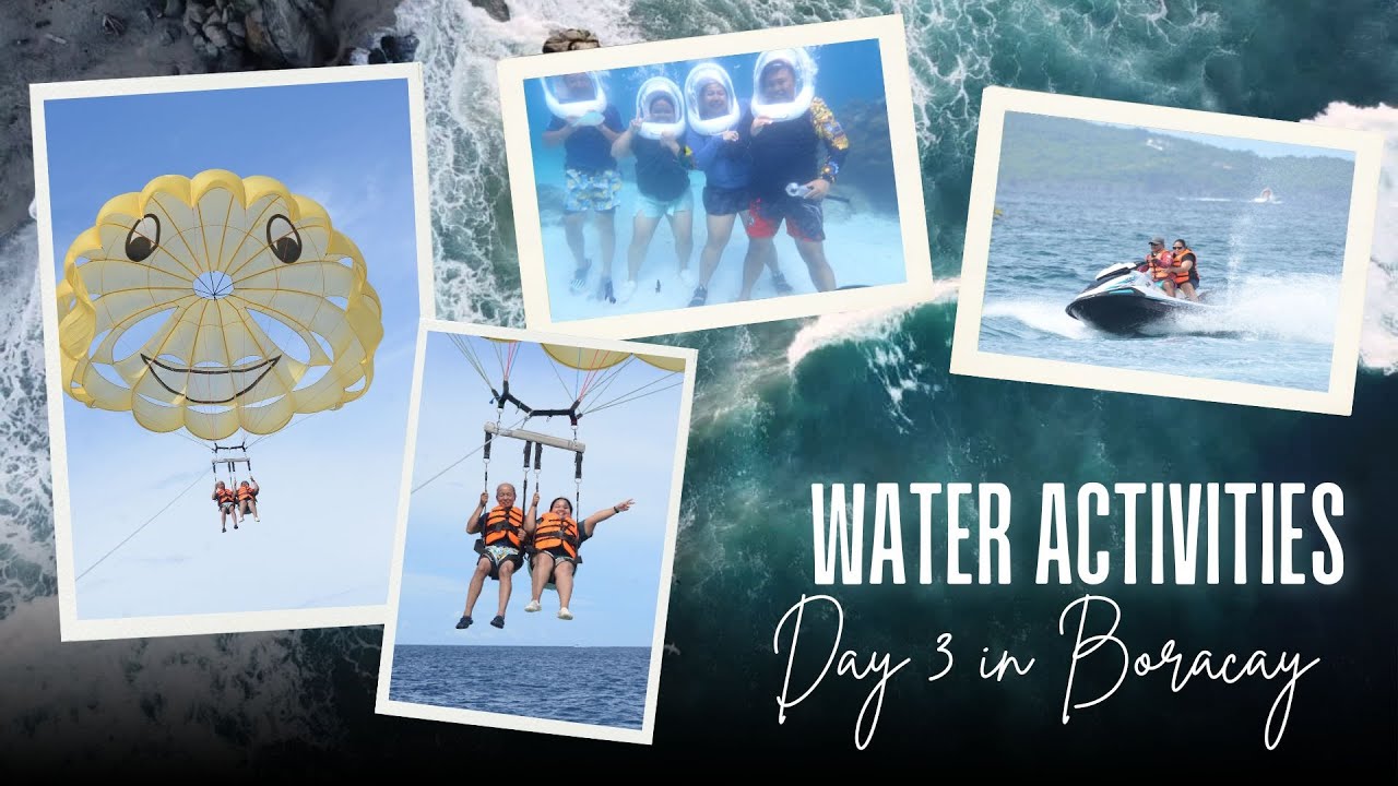 Water Activities - Day 3 in Boracay