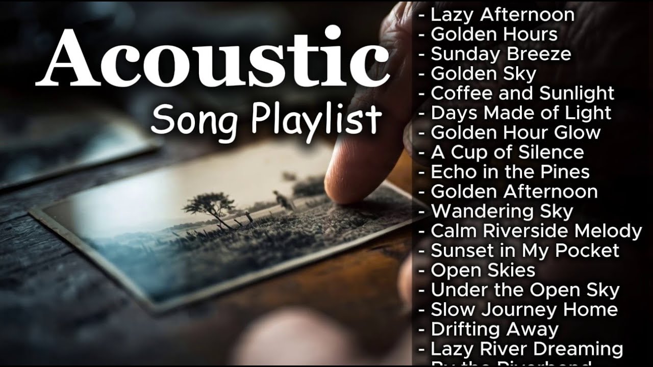 Top Romantic Chill Acoustic Playlist | Love Songs Vol 【861】