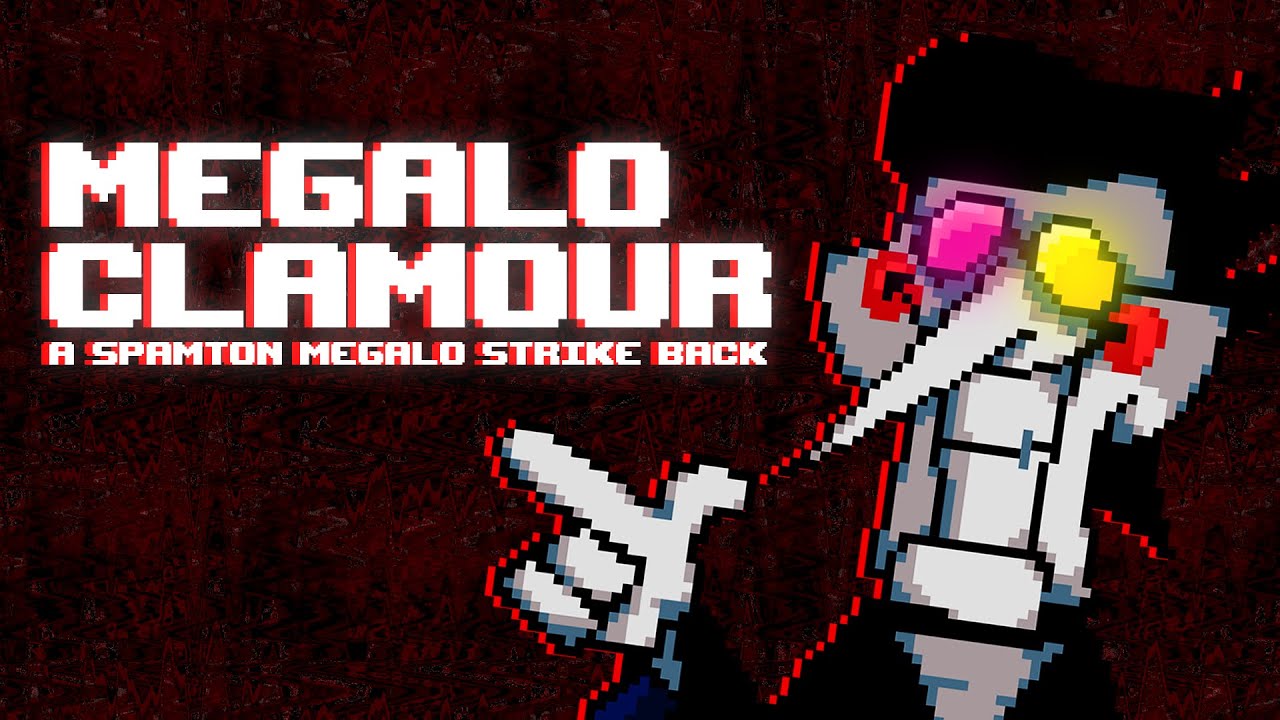 MEGALO CLAMOUR - A Spamton Megalo Strike Back [Wormified]