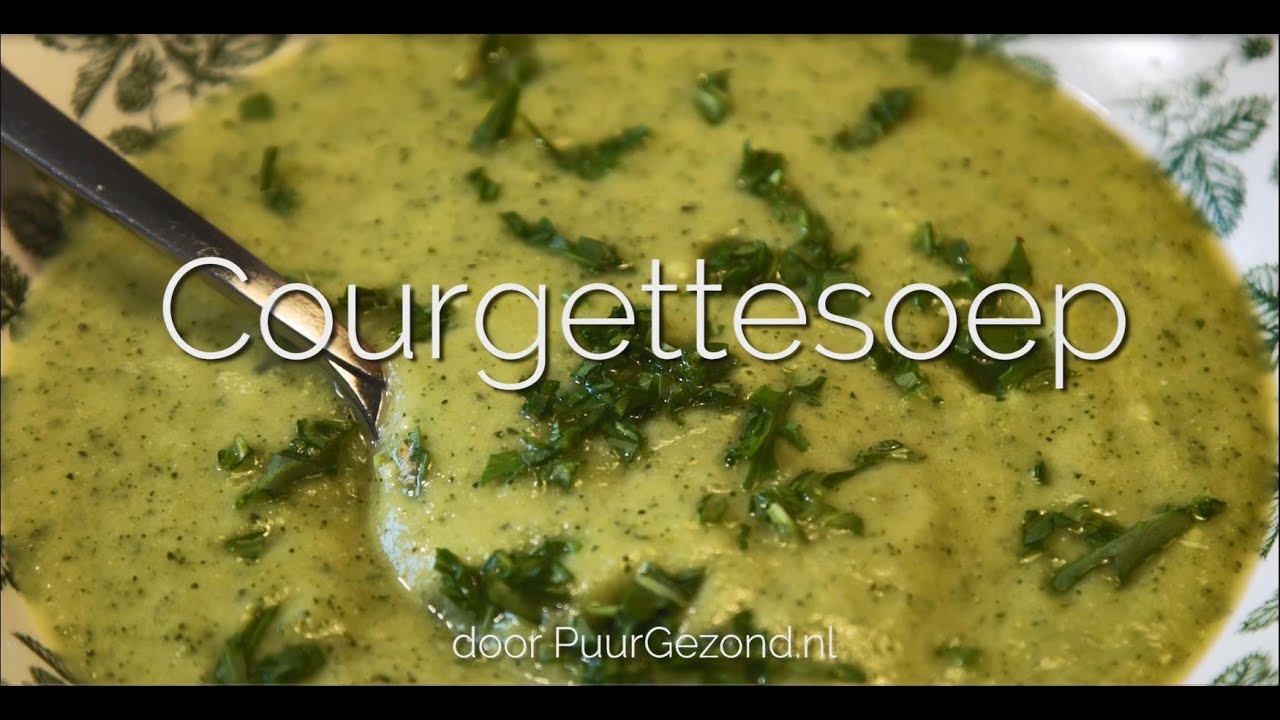 Hoe maak je courgettesoep? PuurGezond