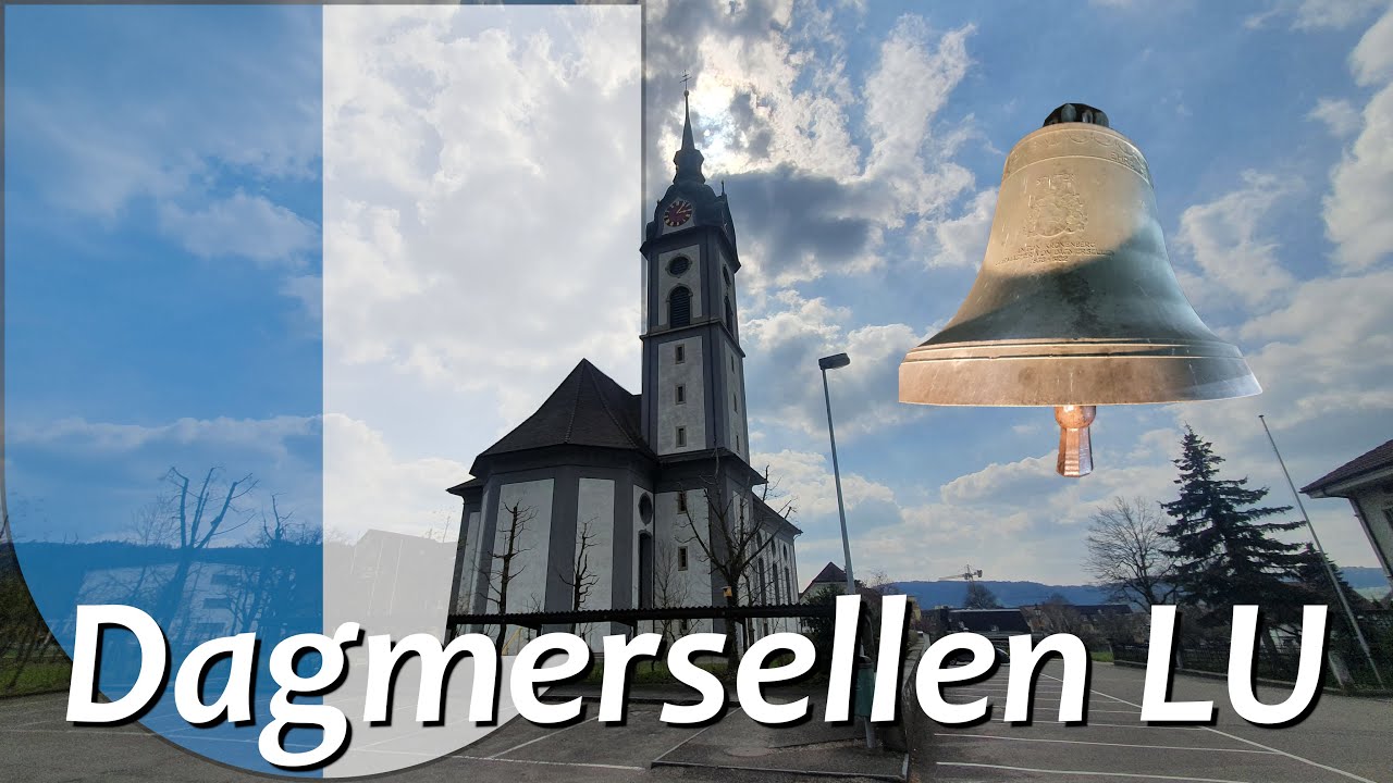 Dagmersellen (CH - LU) Glocken der kath. Kirche St. Laurentius