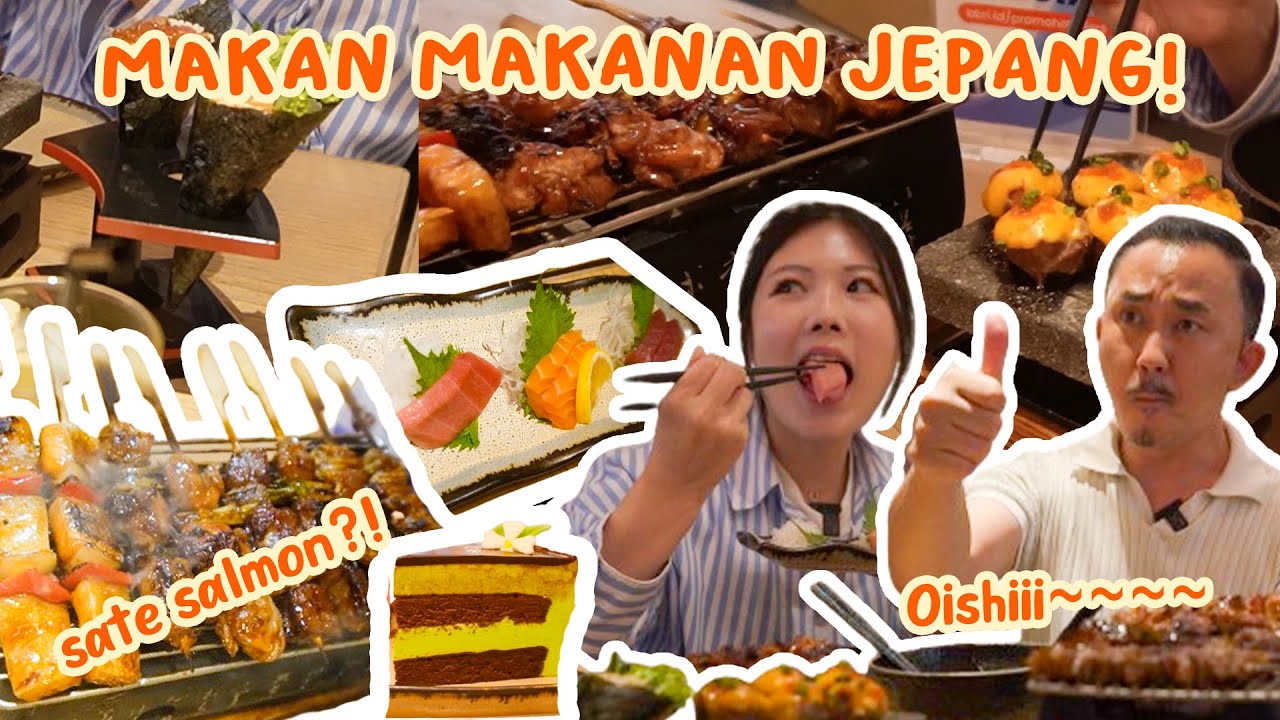 ENAK BANGET! MAKAN-MAKAN DI RESTO JEPANG SAMPE KENYANG!