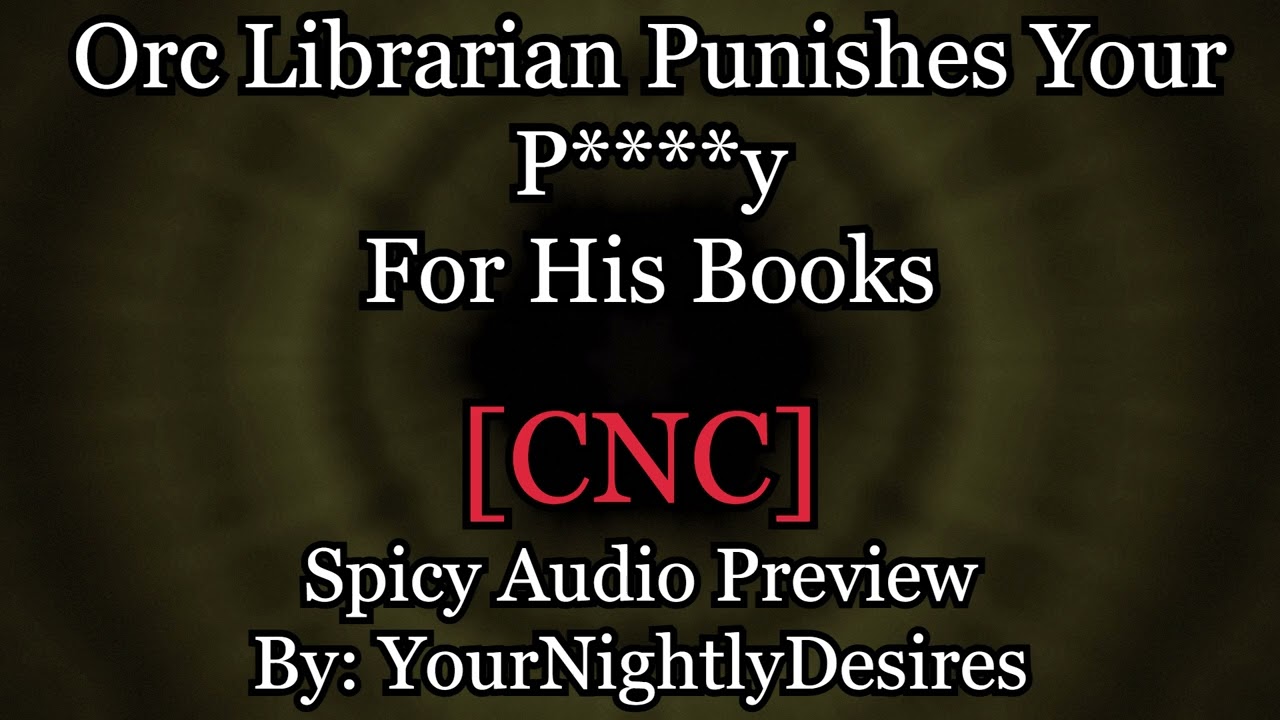 [M4F] [Spicy ASMR] Orc Librarian Makes You Pay..