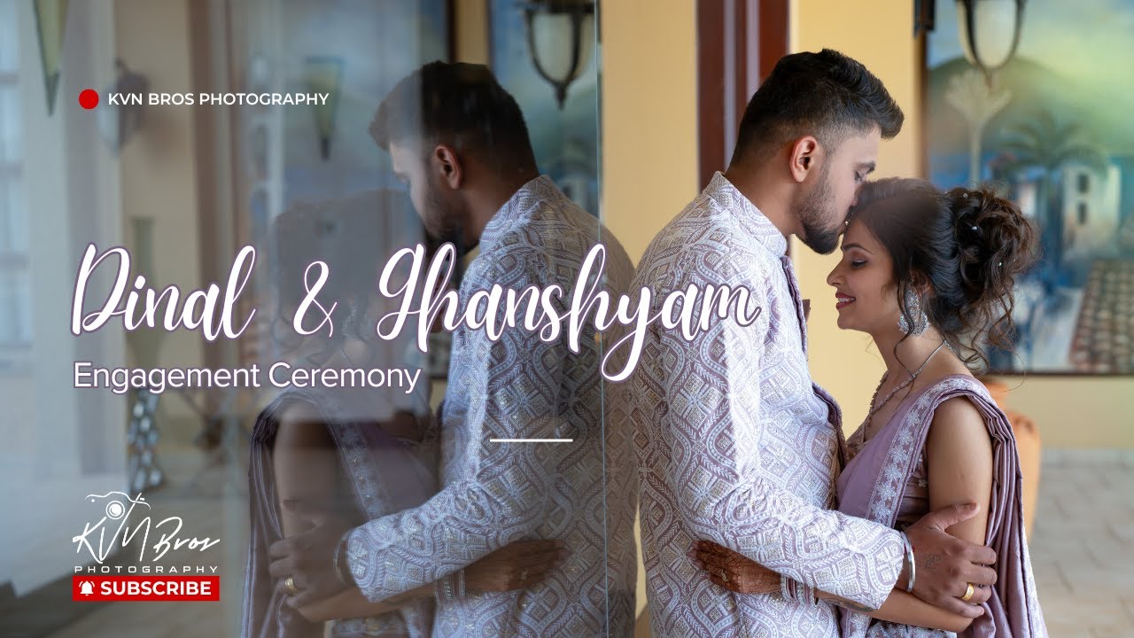 DINAL  💍 GHANSHYAM | ENGAGEMENT | HIGHLIGHTS | KVN BROS PHOTOGRAPHY