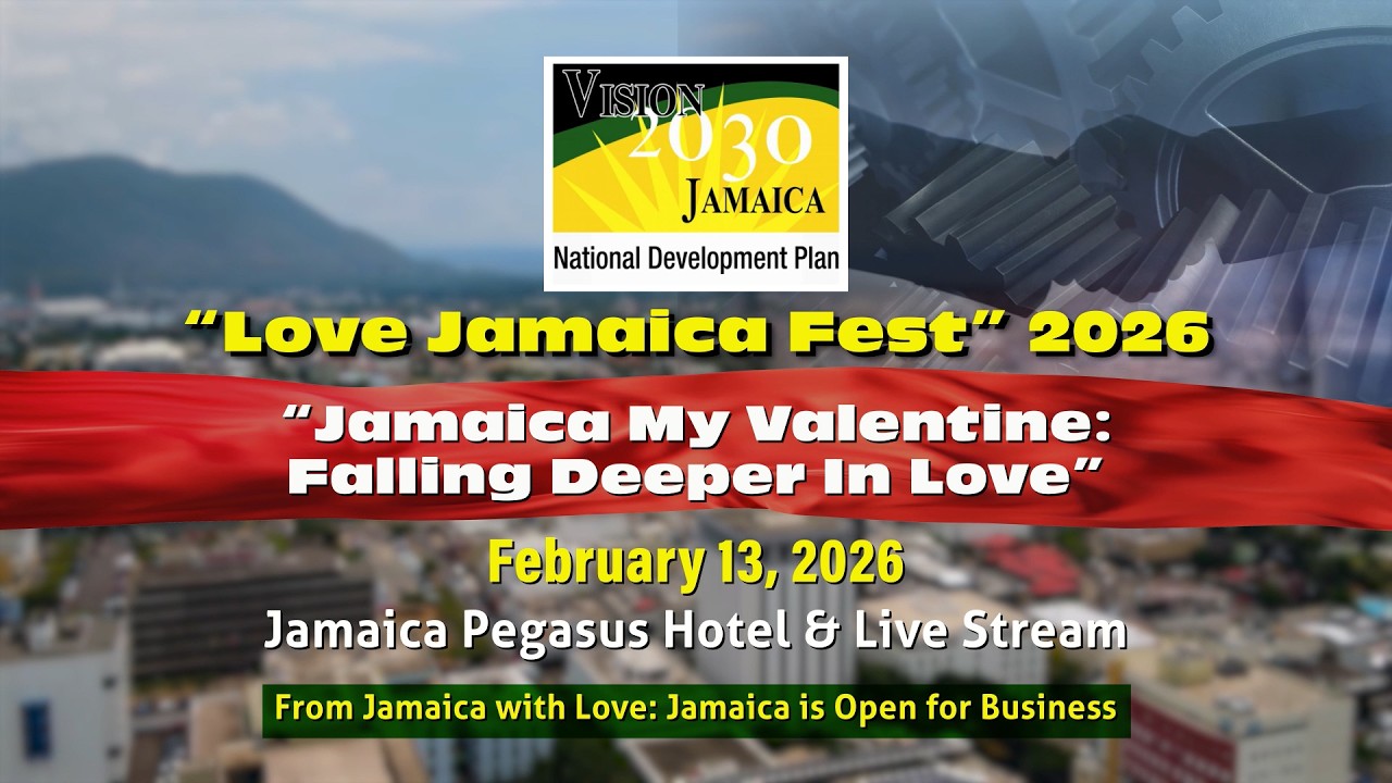 JISTV | Vision 2030 Jamaica Love Jamaica Fest 2026