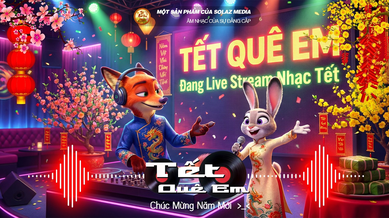 Live Stream SET Nhạc Tết CĂNG ĐÉT - LK Nhạc Xuân 2026 Remix Hay Nhất Nghe Là Thấy Tết, Xuân Bính Ngọ