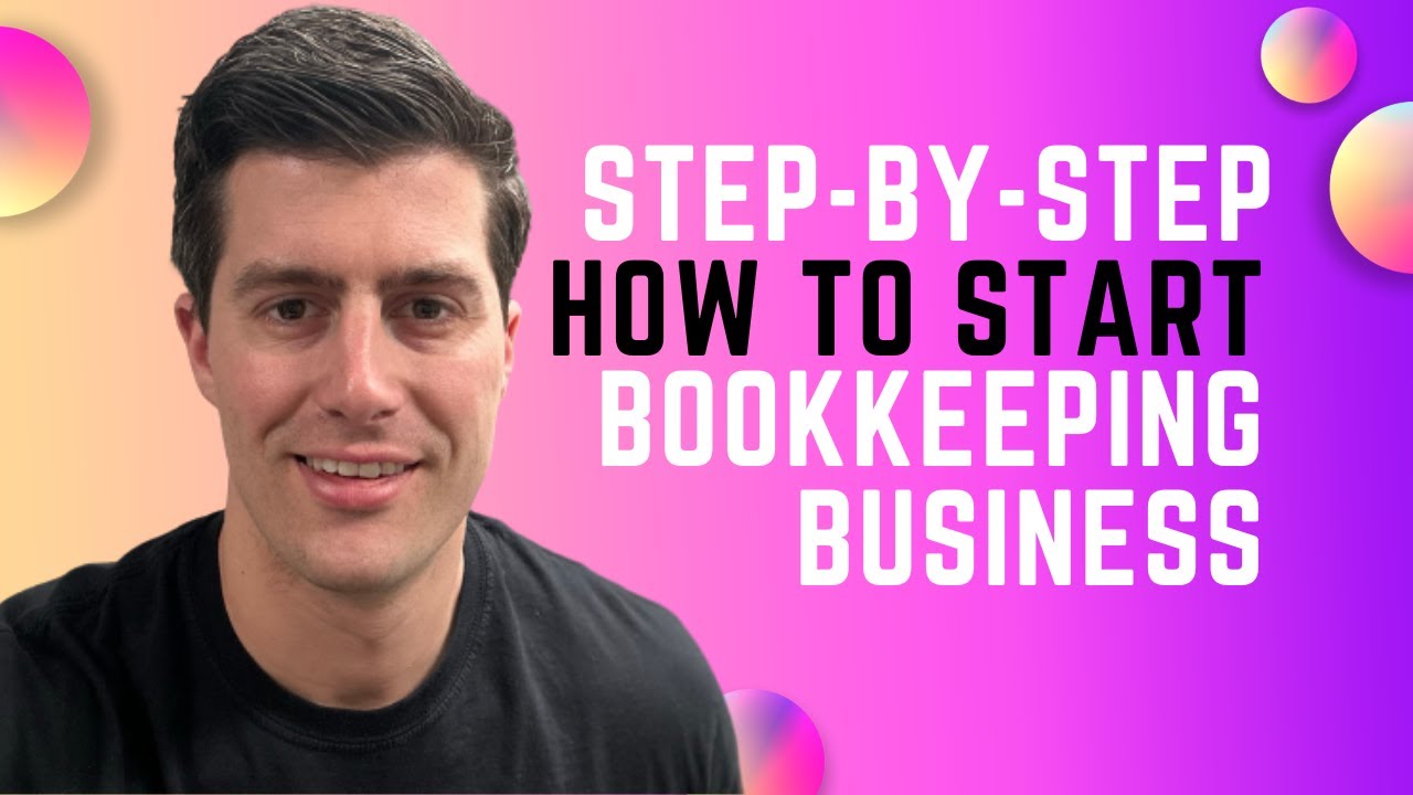 Step-by-Step Guide to Starting a Bookkeeping Business from Scratch