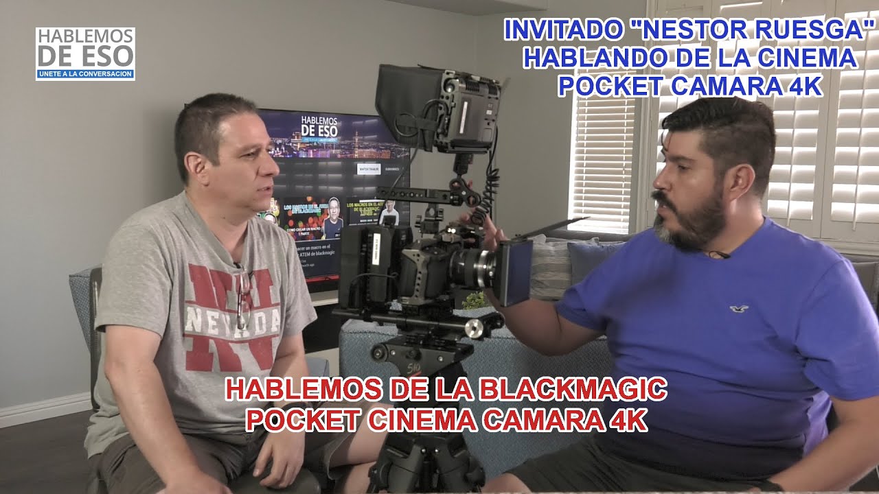 Hablemos de la Blackmagic Pocket Cinema Camara 4K de Blackmagic