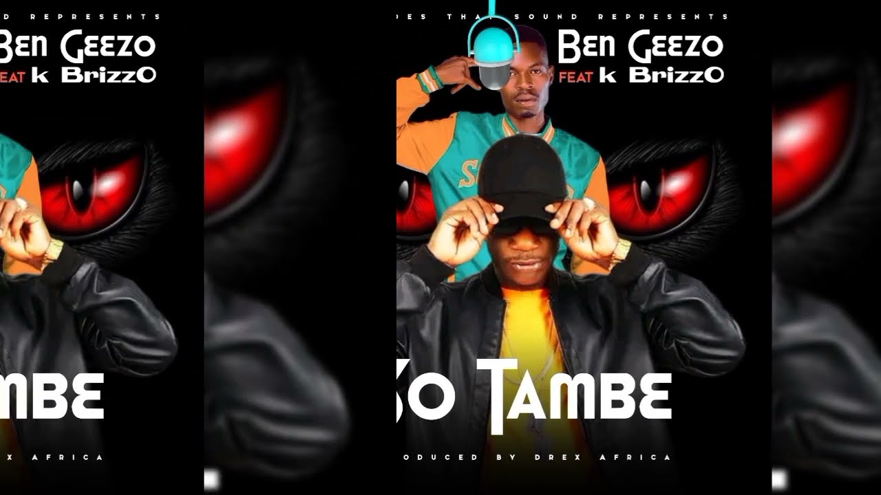 Ben Geezo ft k brizzo _So tambe (Official audio)
