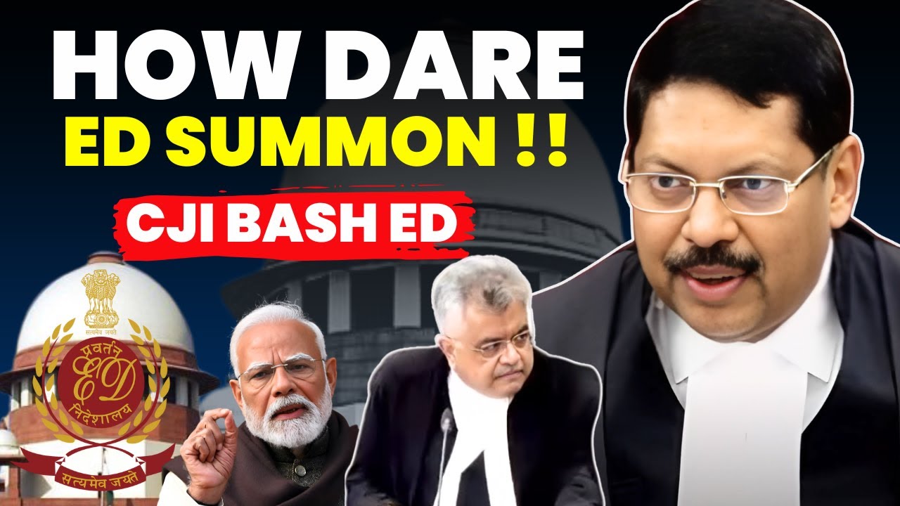 ED CAN'T SUMMON!! CJI BASH ED ACTION #lawchakra #supremecourtofindia #enforcementdirectorate