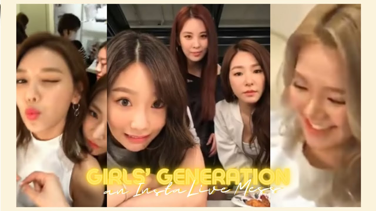 Girls’ Generation [소녀시대] an InstaLive Mess | EP1