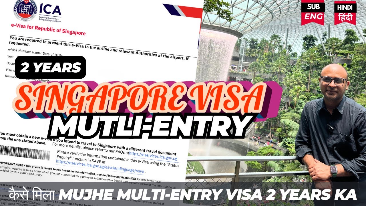 How I Got My Singapore Multi Entry Visa for 2 Years- Secrets Revealed | 2 साल का Singapore Visa